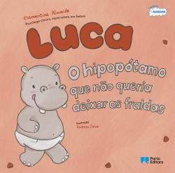 Luca, o hipopótamo que não queria deixar as fraldas book