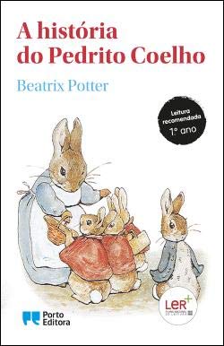 A história do Pedrito Coelho (Portuguese Edition) Beatrix Potter Books
