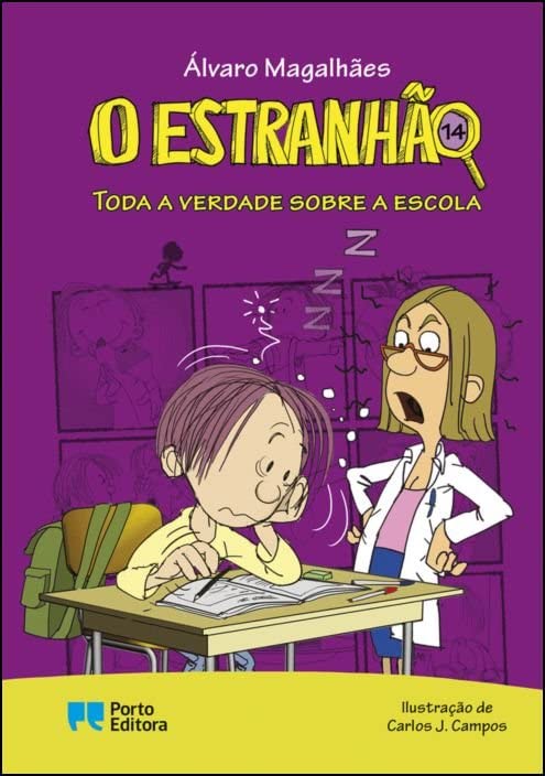 O Estranhão - Toda a verdade sobre a escola Livro 14 book