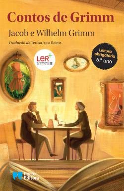 Contos de Grimm (uma seleção) (Portuguese Edition) Jacob Grimm e Wilhelm Grimm book