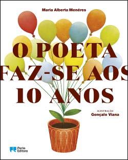 O poeta faz-se aos 10 anos (Portuguese Edition) Maria Alberta Menéres Books