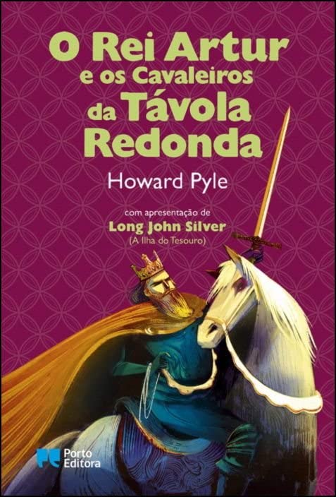 O Rei Artur e os Cavaleiros da Távola Redonda book