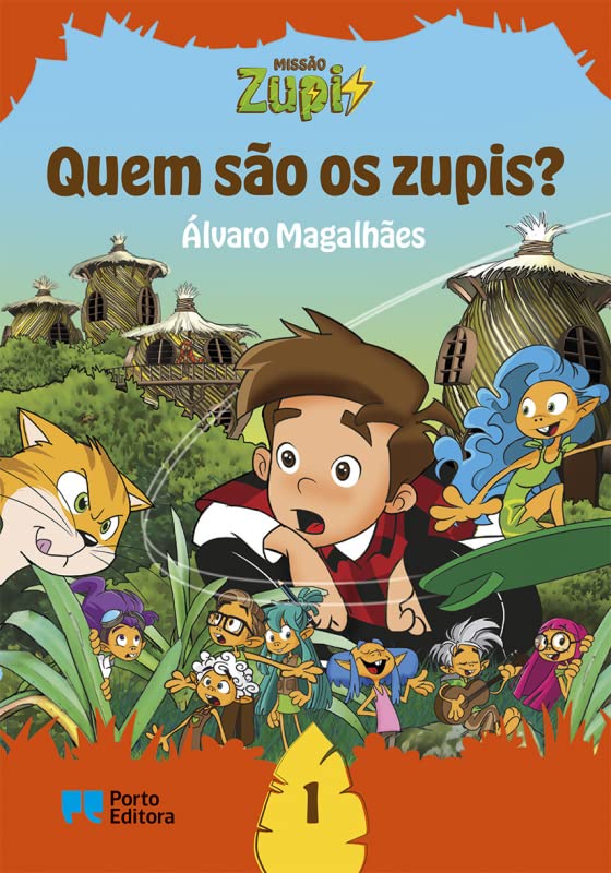 Missão Zupi - Quem são os zupis? - Livro 1 book