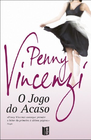 O Jogo do Acaso (Portuguese Edition) Penny Vincenzi Books