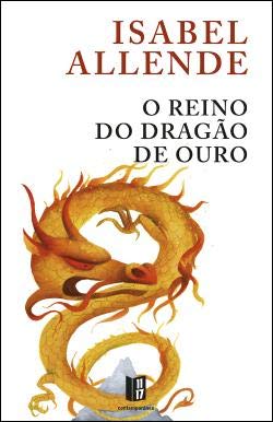 O Reino do Dragão de Ouro (Portuguese Edition) Isabel Allende book