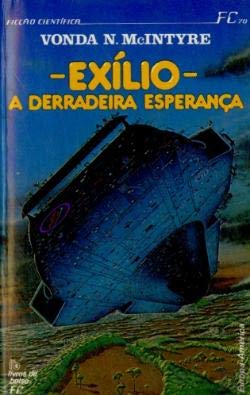 Exílio: A Derradeira Esperança (Portuguese Edition) Vonda N. Mcintyre book