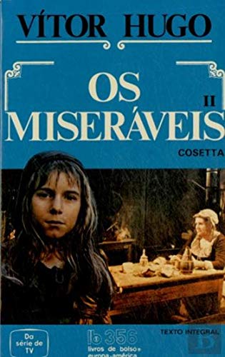 Os Miseráveis II - Cosetta Cosetta (Portuguese Edition) Victor Hugo book