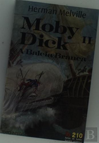 Moby Dick II - A Baleia Branca (Portuguese Edition) book