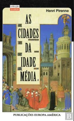 As Cidades da Idade Média (Portuguese Edition) Henri Pirenne e Henri Pirenne book
