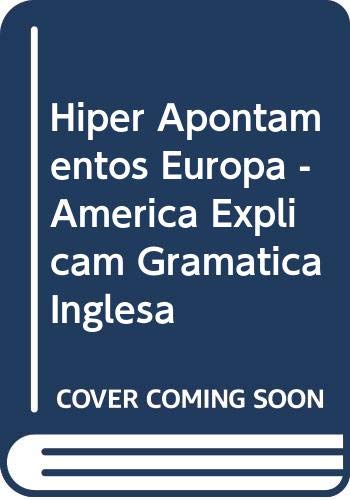 Hiper Apontamentos Europa - América Explicam Gramática Inglesa book