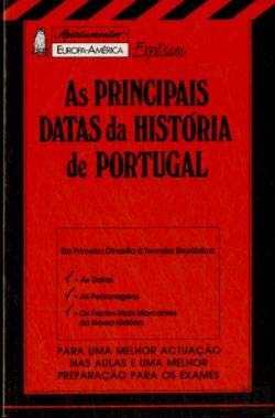 As principais datas da historia de Portugal P. Ferreira Ramos Books