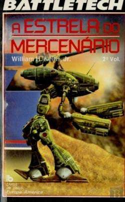 A Estrela do Mercenário II (Portuguese Edition) William H. Keith Jr. book