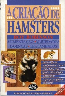 A Criação de Hamsters (Portuguese Edition) Roy Robinson book