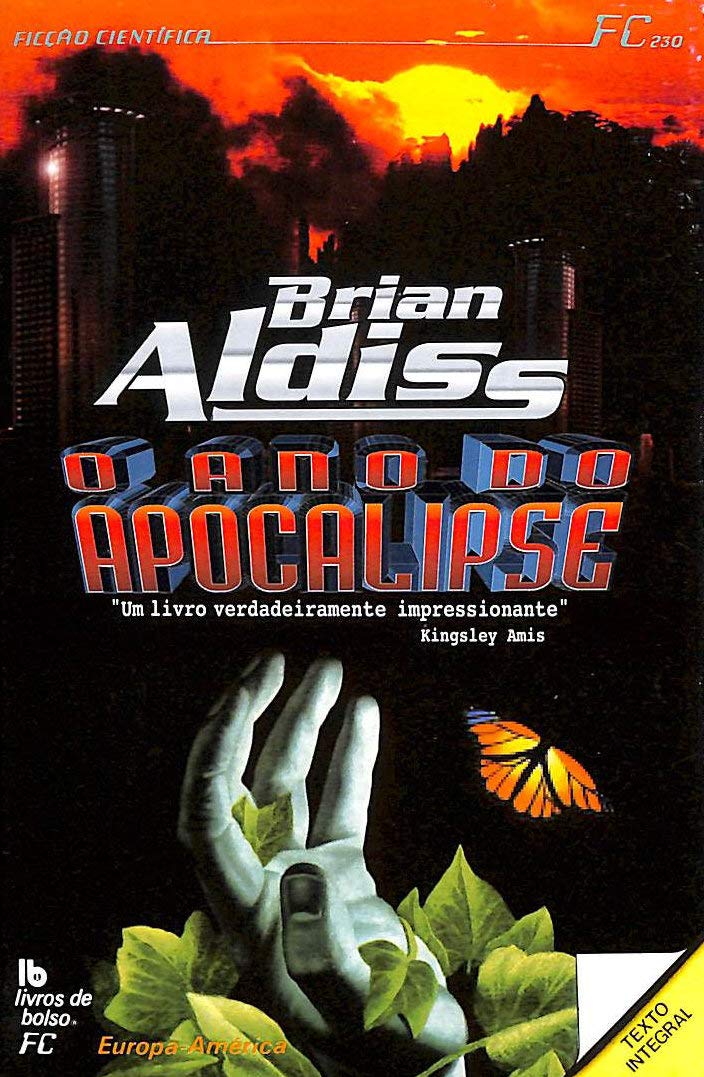 O Ano do Apocalipse (Portuguese Edition) Brian W. Aldiss book