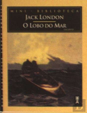 O Lobo Do Mar (Portuguese Edition) Jack London book