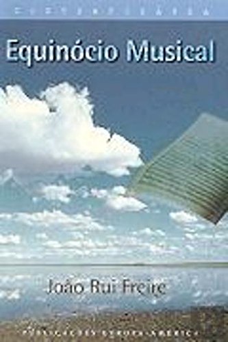 Equinócio Musical (Portuguese Edition) João Rui Freire book