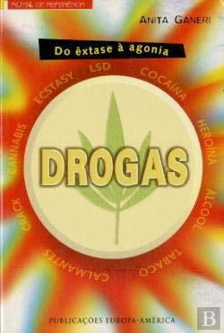 Drogas Do Êxtase à Agonia (Portuguese Edition) Anita Ganeri book