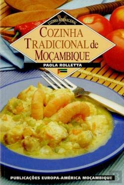 Cozinha Tradicional de Moçambique (Portuguese Edition) Paola Rolleta book