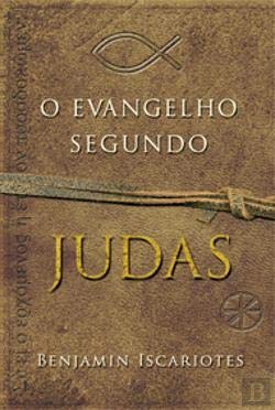 O Evangelho Segundo Judas, por Benjamin Iscariotes (Portuguese Edition) Francis J. Moloney e Jeffrey Archer book