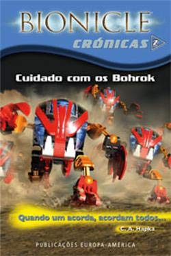 Cuidado com os Bohrok Bionicle - Crónicas (Portuguese Edition) C. A. Hapka Books