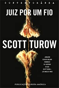 Juiz Por um Fio (Portuguese Edition) Scott Turow book