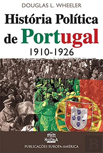 História Política de Portugal 1910-1926 book