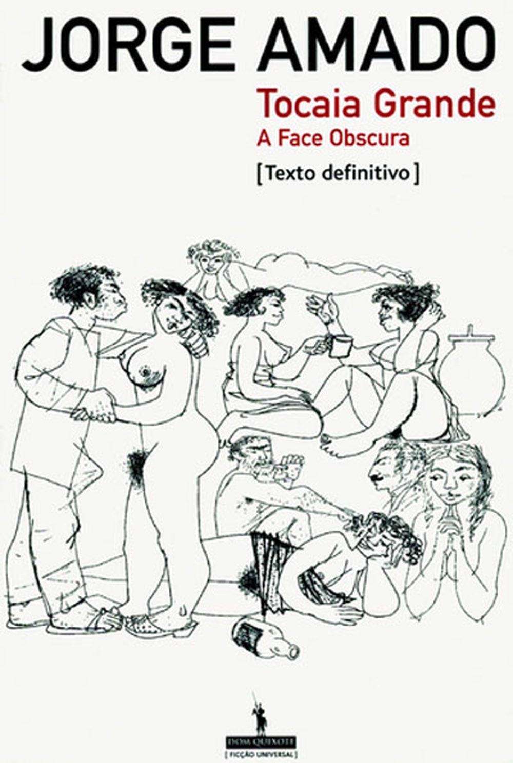 Tocaia Grande - A Face Obscura - Obra Completa, vol XIV (portugais) book