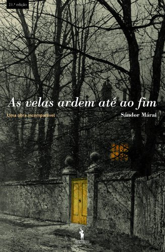 As Velas Ardem Até ao Fim (Portuguese Edition) Sándor Márai Books