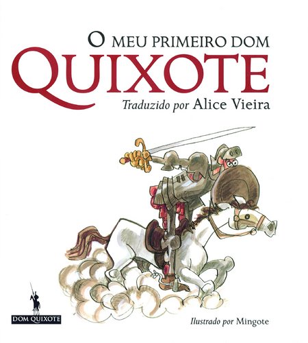 O Meu Primeiro Dom Quixote (Portuguese Edition) Alice Vieira Books
