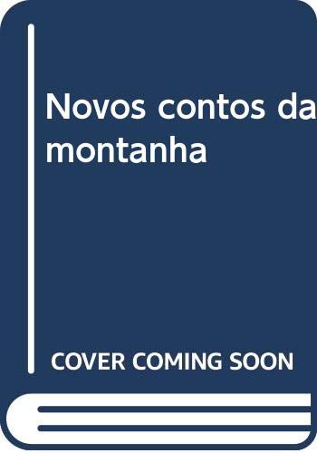 Novos Contos DA Montanha book