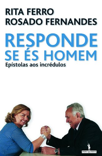RESPONDE SE ÉS HOMEM – EPÍSTOLAS AOS INCRÉDULOS book