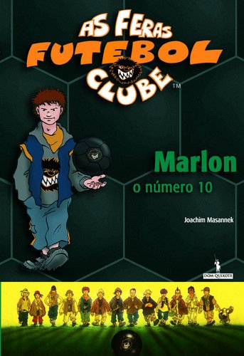 Marlon - O Número 10 (Portuguese Edition) Joachim Masannek book