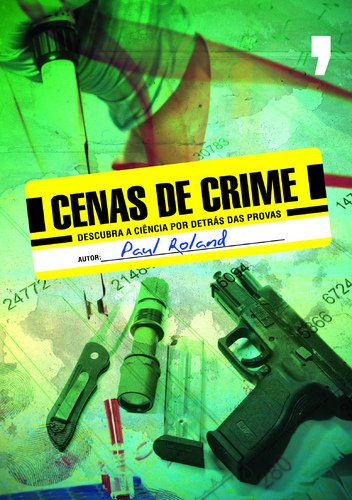 Cenas de Crime (Portuguese Edition) Paul Roland book