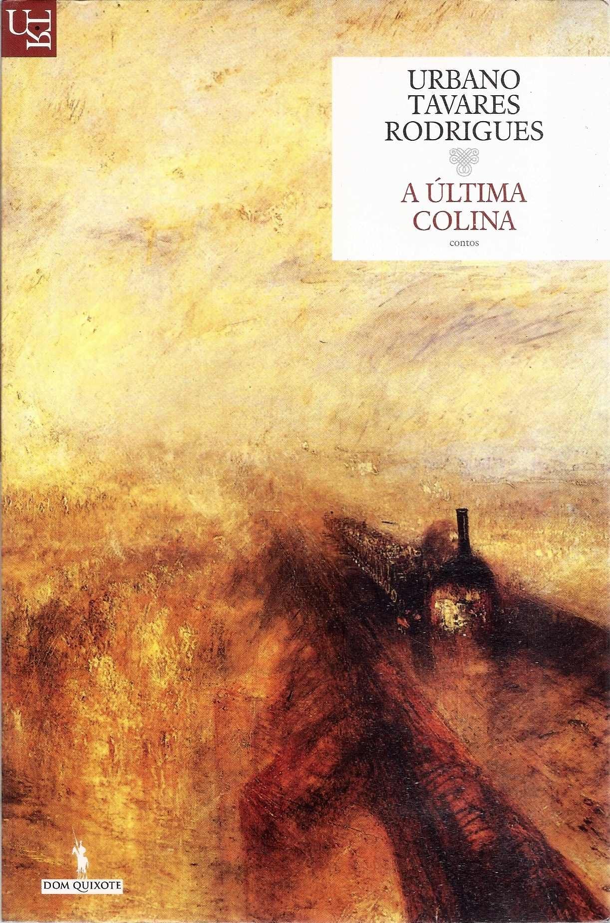 A Última Colina (Portuguese Edition) Urbano Tavares Rodrigues book