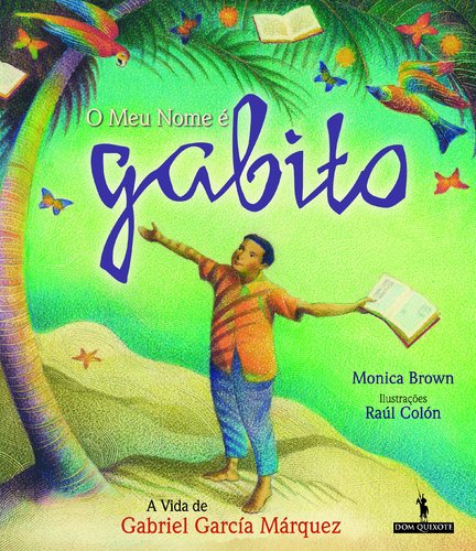 O Meu Nome é Gabito (Portuguese Edition) Colon Raul Books