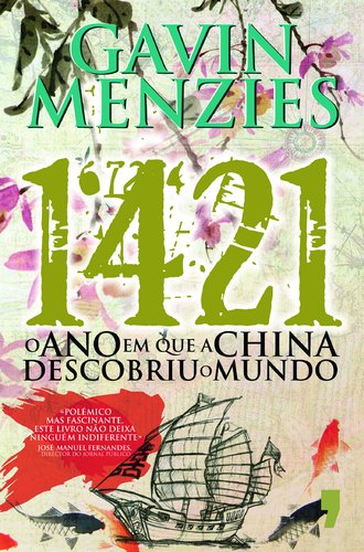 1421 - O Ano em que a China Descobriu o Mundo (Portuguese Edition) Gavin Menzies book
