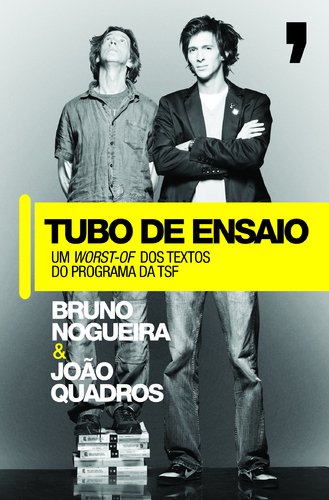 Tubo de Ensaio: Um Worst-Of dos Textos do Programa da TSF Books