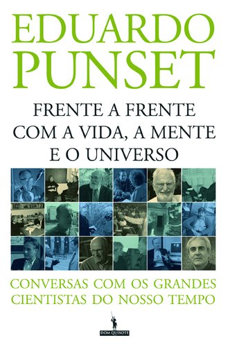 Frente a frente com a vida, a mente e o universo book