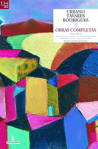 Obras Completas Volume II (Portuguese Edition) Urbano Tavares Rodrigues Books
