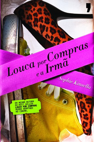 Louca Por Compras e a Irmã (Portuguese Edition) Sophie Kinsella book