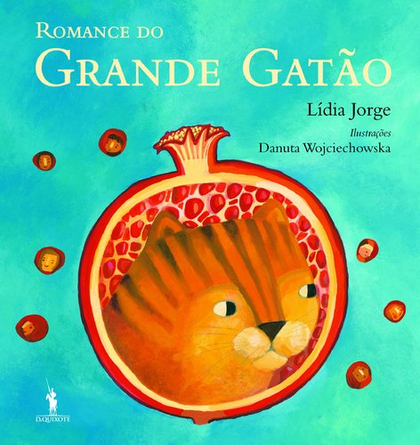 Romance do Grande Gatão (Portugiesisch) Lídia Jorge and Danuta Wojciechowska book