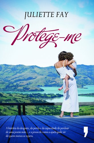 Protege-me (Portuguese Edition) Juliette Fay Books