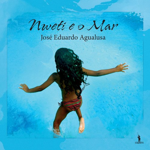 Nweti e o mar (portugiesisch) Books