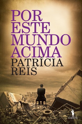 Por este mundo acima book