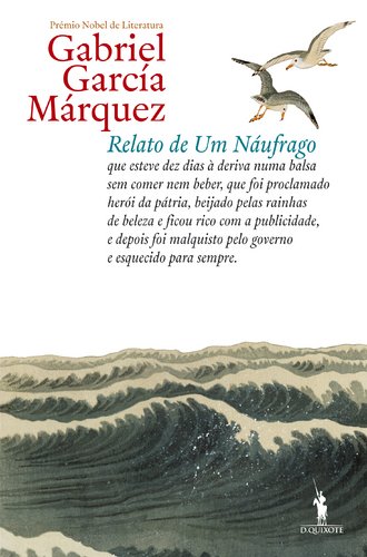 Relato de um Náufrago (Portuguese Edition) Gabriel García Márquez Books