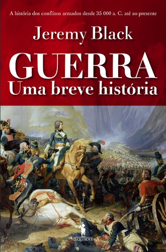 Guerra - uma breve histÓria book
