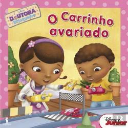 Doutora Brinquedos N.º 2 O Carrinho Avariado (Portuguese Edition) vv aa Books