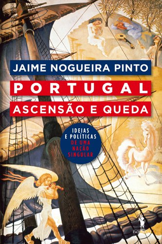 Portugal - ascenÇÃo e queda book