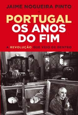 Portugal - os anos do fim book
