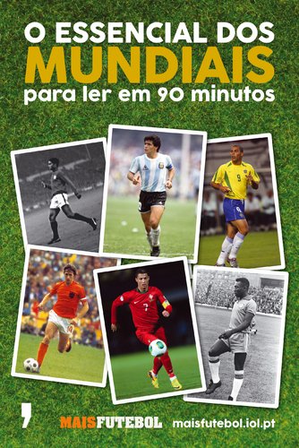 O Essencial dos Mundiais para Ler em 90 Minutos book